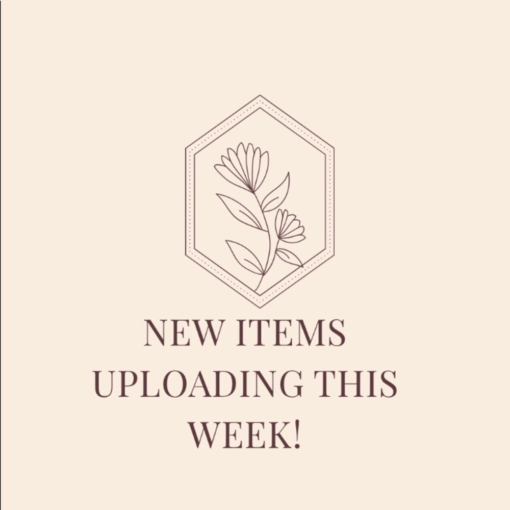 New Items Uploading this Week!